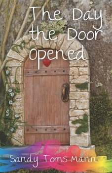 Paperback The Day the Door Opened Book