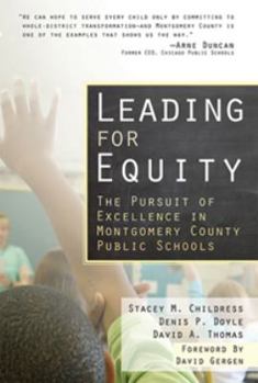 Paperback Leading for Equity: The Pursuit of Excellence in the Montgomery County Public Schools Book