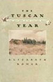 Hardcover The Tuscan Year: Life and Food in an Italian Valley Book