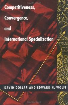 Hardcover Competitiveness, Convergence, and International Specialization Book