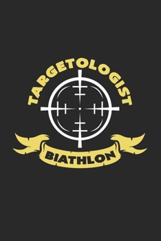 Targetologist biathlon: 6x9 Biathlon | grid | squared paper | notebook | notes