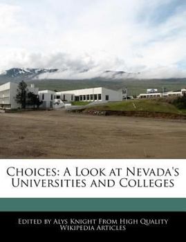 Paperback Choices: A Look at Nevada's Universities and Colleges Book