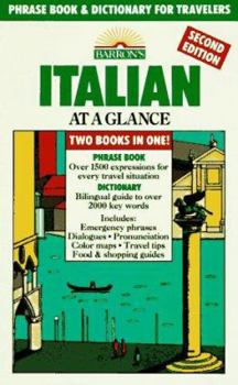 Paperback Italian at a Glance: Phase Book & Dictionary for Travelers Book