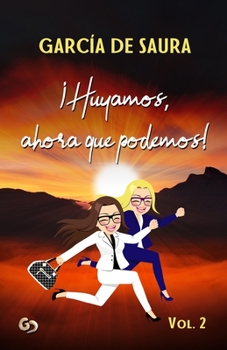 Paperback ¡Huyamos, ahora que podemos! [Spanish] Book