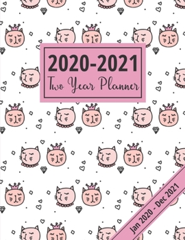 2020-2021 Two Year Planner: Stylish CAT-QUEEN Design: 24 Month See It Bigger Planner With NOTES Space For Goal-Setting & Recording Thoughts
