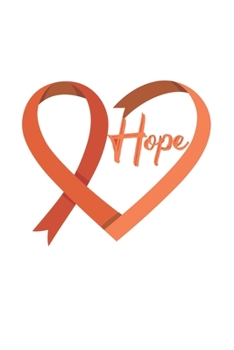 Paperback Hope: Cancer Awareness I Cancer I Leukemia Book