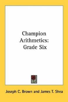 Paperback Champion Arithmetics: Grade Six Book