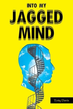 Paperback Into My Jagged Mind Book