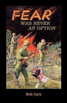 Paperback Fear Was Never an Option Book