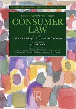 Paperback Consumer Law: Ius Commune Casebooks for a Common Law of Europe Book