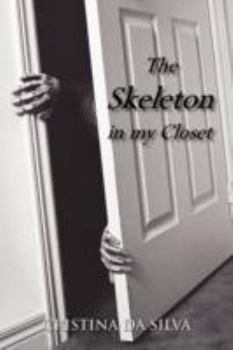 Paperback The Skeleton in my Closet Book