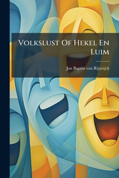 Paperback Volkslust Of Hekel En Luim [Dutch] Book