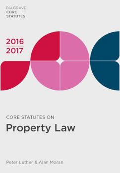 Paperback Core Statutes on Property Law 2016-17 Book