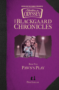 Hardcover Blackgaard Chronicles: Pawn's Play Book