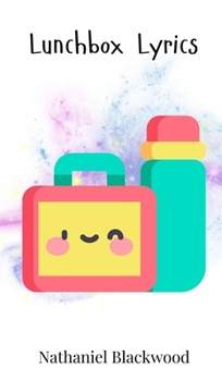 Lunchbox Lyrics