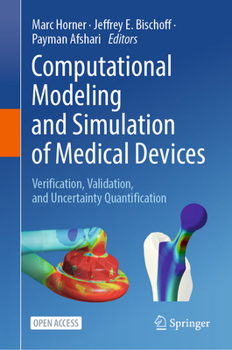 Hardcover Computational Modeling and Simulation of Medical Devices: Verification, Validation, and Uncertainty Quantification Book