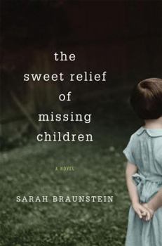 Hardcover The Sweet Relief of Missing Children Book