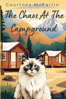 Paperback The Chaos at the Campground Book