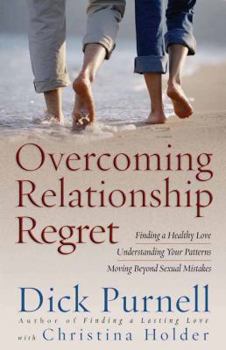 Paperback Overcoming Relationship Regret Book