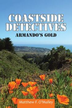 Paperback Coastside Detectives: Armando's Gold Book
