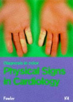 Paperback Diagnosis in Color: Physical Signs in Cardiology Book