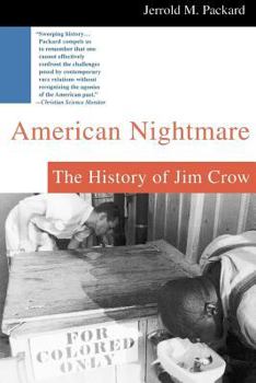 Paperback American Nightmare: The History of Jim Crow Book