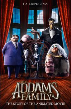 Paperback The Addams Family: The Story of the Movie Book