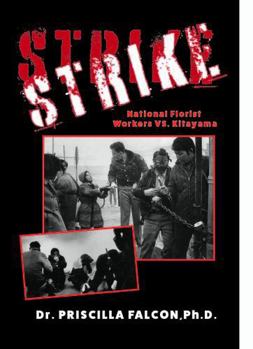 Strike: National Florist Workers VS. Kitayama