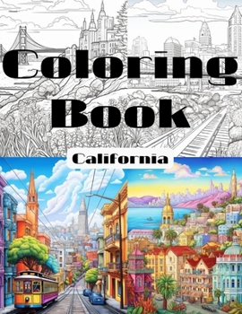 Paperback California Coloring Book: Age 7 and up Book