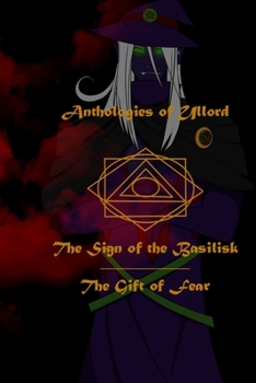 Paperback The Sign of the Basilisk: The Gift of Fear Book