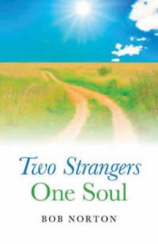 Paperback Two Strangers - One Soul Book