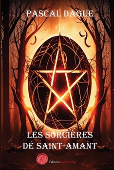 Paperback Les sorcières de Saint-Amant [French] Book