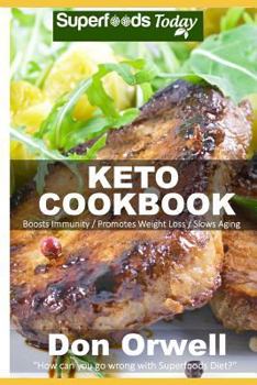 Paperback Keto Cookbook: Over 40 Ketogenic Recipes full of Low Carb Slow Cooker Meals Book