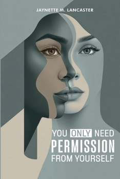 Paperback You Only Need Permission from Yourself Book