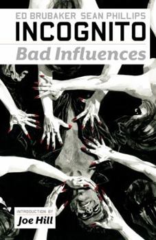 Paperback Incognito, Volume 2: Bad Influences Book