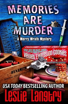 Memories Are Murder - Book #24 of the Merry Wrath Mysteries