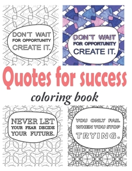 Paperback Quotes for success coloring book: strength quotes coloring book