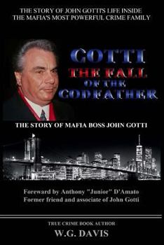 Paperback Gotti The Fall of The Godfather Book