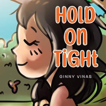 Paperback Hold On Tight Book