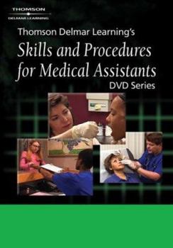CD-ROM Delmar’s Skills and Procedures for Medical Assistants DVD #6: Taking a Patient History Book