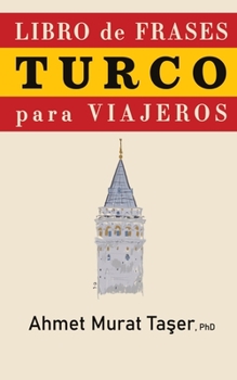 Paperback Libro de frases Turco para viajeros [Spanish] Book