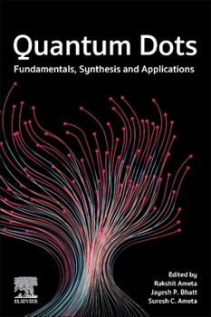 Paperback Quantum Dots: Fundamentals, Synthesis and Applications Book