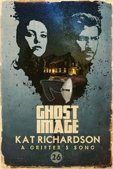Paperback Ghost Image (A Grifter's Song) Book
