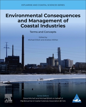 Paperback Environmental Consequences and Management of Coastal Industries: Terms and Concepts Volume 3 Book