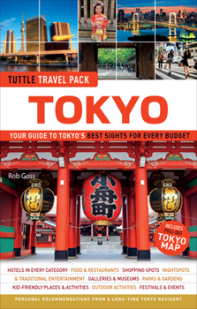 Paperback Tokyo Travel Guide + Map: Tuttle Travel Pack: Your Guide to Tokyo's Best Sights for Every Budget Book