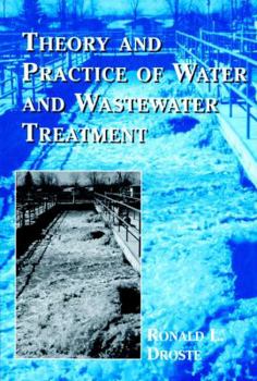 Paperback Theory and Practice of Water and Wastewater Treatment Book