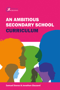 Paperback An Ambitious Secondary School Curriculum Book