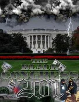 Paperback The Black Congress"201" part1 Book