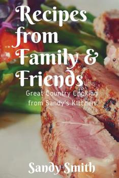 Paperback Recipes from Family and Friends Book