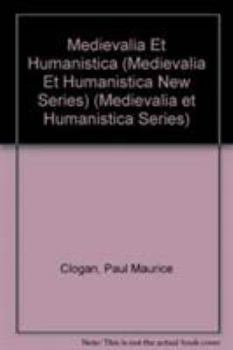 Hardcover Medievalia Et Humanistica (Medievalia Et Humanistica New Series) Book